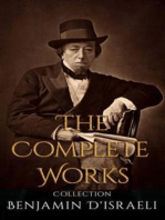 Benjamin D'israeli: The Complete Works