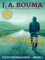 A Rediscovered Faith: Faith Reimagined, #2