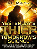 Yesterday's Thief, Tomorrow's Science