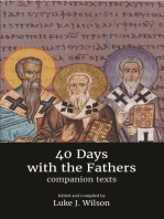 40 Days with the Fathers: Companion Texts