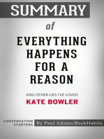 Summary of Everything Happens for a Reason: And Other Lies I've Loved | Conversation Starters