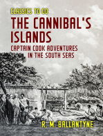 The Cannibal's Islands Captain Cook Adventures in the South Seas