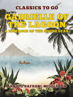 Gabrielle Of The Lagoon A Romance Of The South Seas