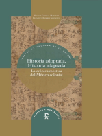 Historia adoptada, Historia adaptada: la crónica mestiza del México colonial