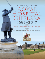 A History of the Royal Hospital Chelsea 1682–2017: The Warriors' Repose