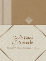 God's Book of Proverbs: Biblical Wisdom Arranged by Topic