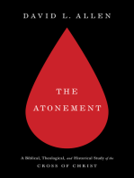 The Atonement: A Biblical, Theological, and Historical Study of the Cross of Christ