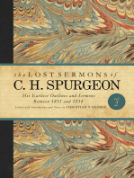 The Lost Sermons of C. H. Spurgeon Volume II: A Critical Edition of His Earliest Outlines and Sermons between 1851 and 1854