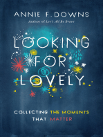 Looking for Lovely: Collecting Moments that Matter