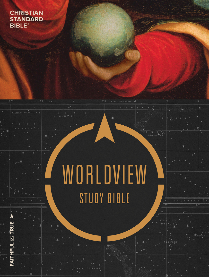 CSB Worldview Study Bible by CSB Bibles by Holman Book Read Online