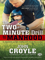 The Two-Minute Drill to Manhood: A Proven Game Plan for Raising Sons