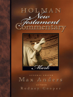 Holman New Testament Commentary - Mark