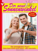 Ein unmögliches Paar?: Der neue Sonnenwinkel 46 – Familienroman