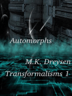 Automorphs: Transformalisms, #1