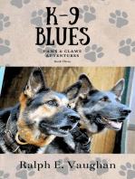 K-9 Blues: Paws & Claws Adventures, #3