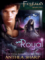 Royal (Feyland Book 5)