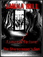 Famine, Fortune & The SHarecropper's Son