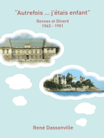 "Autrefois ... j'étais enfant": Rennes et Dinard 1943 - 1951