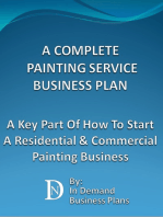 A Complete Painting Service Business Plan: A Key Part Of How To Start A Residential & Commercial Painting Service Business