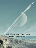 Whiskey and Corpses