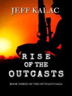 Rise of the Outcasts