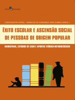 Êxito Escolar e Ascensão Social de Pessoas de Origem Popular: Narrativas, Estudos de Caso e Aportes Teórico-Metodológicos