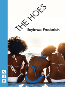 Read The Hoes Nhb Modern Plays Online By Ifeyinwa Frederick Books
