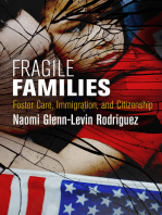 Fragile Families: Foster Care, Immigration, and Citizenship