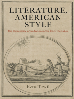 Literature, American Style: The Originality of Imitation in the Early Republic