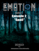 EMOTION: Staffel 1, Episode 2 "Spaß"