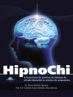 Hipnochi: A associação de técnicas de indução do estado hipnoidal às sessões de acunpuntura