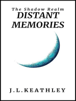 Distant Memories: The Shadow Realm