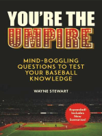 You're the Umpire: Mind-Boggling Questions to Test Your Baseball Knowledge