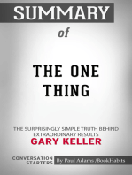 Summary of The One Thing: The Surprisingly Simple Truth Behind Extraordinary Results | Conversation Starters