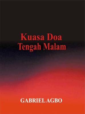 Kuasa Doa Tengah Malam By Gabriel Agbo Book Read Online