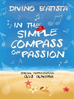 In The Simple Compass of Passion