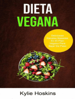 Dieta Vegana : Deliciosas Recetas Basadas En El Plan Vegano Para Bajar De Peso: Género: COCCIÓN / General  Género Secundario: SALUD Y APTITUD / General