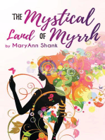The Mystical Land of Myrrh