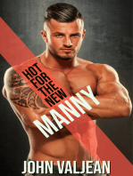 Hot For the New Manny