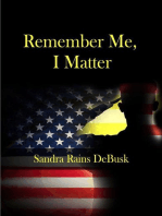 Remember Me, I Matter