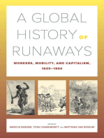 A Global History of Runaways: Workers, Mobility, and Capitalism, 1600–1850