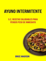 Ayuno Intermitente: 5:2, Recetas Saludables Para Perder Peso De Inmediato