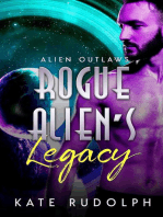 Rogue Alien's Legacy: Alien Outlaws, #4