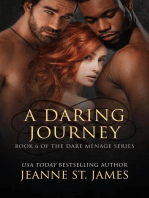 A Daring Journey