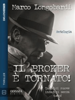 Il Broker è tornato!