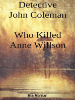 Detective John Coleman Who Killed Anne Willson: 2