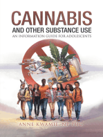 Cannabis And Other Substance Use: An Information Guide For Adolescents