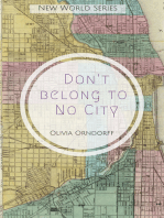 Don't Belong to No City