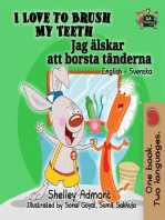 I Love to Brush My Teeth (English Swedish Bilingual Book): English Swedish Bilingual Collection