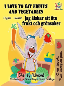 Read I Love To Eat Fruits And Vegetables English Swedish Bilingual Book Online By Shelley Admont And Kidkiddos Books Books